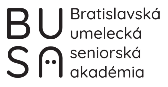 Magistrát hl. mesta SR Bratislavy otvára Bratislavskú umeleckú seniorskú akadémiu (BUSA).