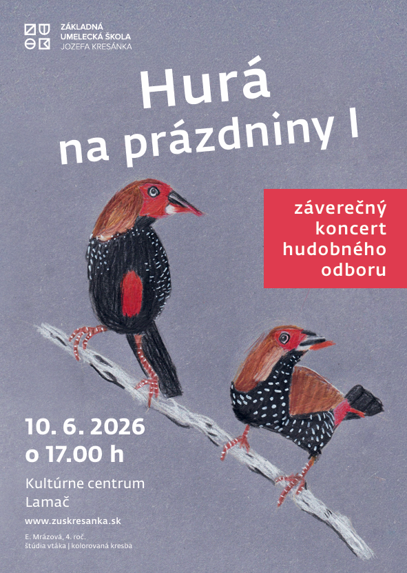 Pozývame Vás na záverečný koncert Hurá na prázdniny! I v Kultúrnom centre Lamač
