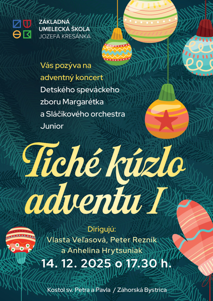 Pozývame Vás na adventné koncerty Tiché kúzlo adventu I a II